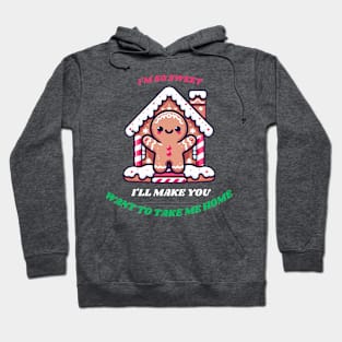 Gingerbread Man: Take Me Home Hoodie